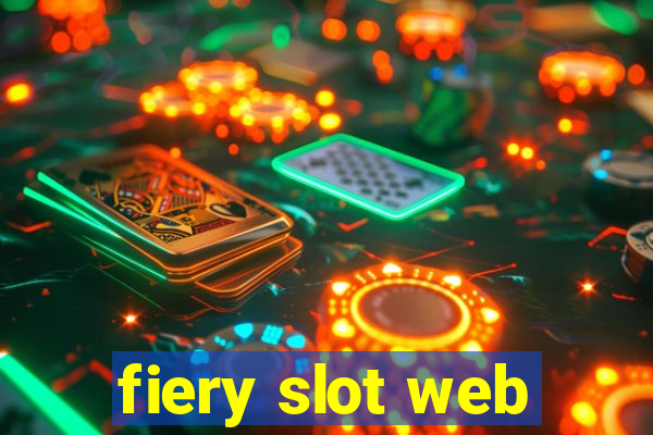 fiery slot web